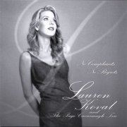 Lauren Koval - Lauren Koval and The Page Cavanaugh Trio - No Complaints, No Regrets (2006)