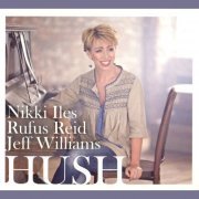 Nikki Iles - Hush (2012)