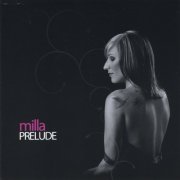 Milla - Prelude (2008)