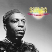 Sun Ra - Chicago to Saturn, and Back (2020)