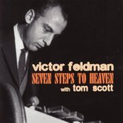 Victor Feldman - Seven Steps to Heaven (2009)