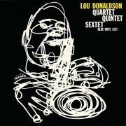 Lou Donaldson - Quartet/Quintet/Sextet (1954)