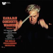 Herbert von Karajan, Berliner Philharmoniker - Karajan Conducts Wagner, Vol. 2: The Mastersingers, The Flying Dutchman, Lohengrin & Parsifal (2026)