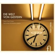 Toon Fret, Veronika Iltchenko - Die Welt von Gestern (2014) [Hi-Res]