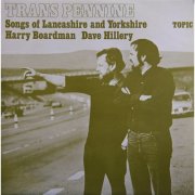 Harry Boardman & Dave Hillery - Trans Pennine (2016)