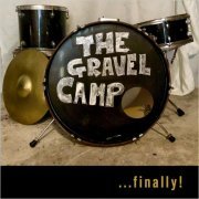 The Gravel Camp - The Gravel Camp... Finally! (2020)