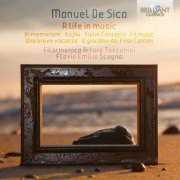 Filarmonica Arturo Toscanini & Flavio Emilio Scogna - De Sica: A life in music (2014)