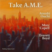 Take A.M.E. - Take A.M.E. (2025)