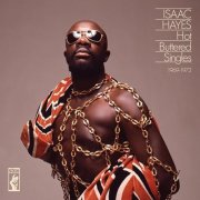 Isaac Hayes - Hot Buttered Singles 1969-1972 (2024)