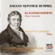 Nikolaus Lahusen - Hummel: Piano Concertos (1994)