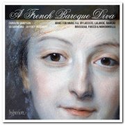 Carolyn Sampson, Ex Cathedra & Jeffrey Skidmore - A French Baroque Diva (2014)