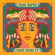 Jesse Roper - Daisy Wake Up (2026) [Hi-Res]