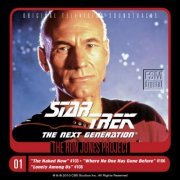 Ron Jones - Star Trek: The Next Generation 1: The Naked Now/Where No One Has Gone Before/Lonely Among Us (2011) FLAC