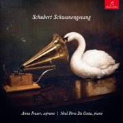 Anna Fraser & Neal Peres Da Costa - Schubert: Schwanengesang (2026) Hi-Res