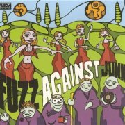 Fuzz Against Junk - Fuzz Against Junk (2003)