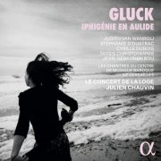 Judith van Wanroij, Stéphanie d'Oustrac, Cyrille Dubois, Tassis Christoyannis, Jean-Sébastien Bou, Les Chantres du Centre de Musique Baroque de Versailles, Le Concert de la Loge and Julien Chauvin - Gluck: Iphigénie en Aulide (2024) [Hi-Res]