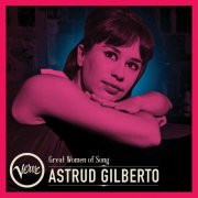 Astrud Gilberto - Great Women Of Song: Astrud Gilberto (1965/1990) [E-AC-3 JOC Dolby Atmos]