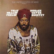 Horace Silver Quintet - That Healin' Feelin' (1970/2019)