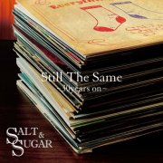 Salt & Sugar - Still The Same -30years on- (2026) Hi-Res