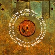 Statik Sound System - In Dub Vol. 1 (2024)