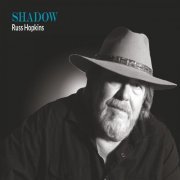 Russ Hopkins - Shadow (2022)