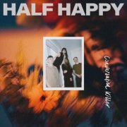 Half Happy - Conversation Killer EP (2024)