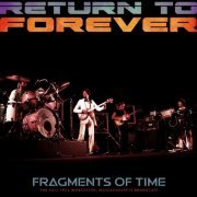 Return To Forever - Fragments of Time (Live 1974) (2021)