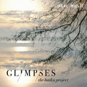 The Haiku Project - Glimpses (2016)