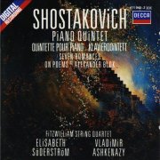 Fitzwilliam String Quartet, Elisabeth Soderstrom, Vladimir Ashkenazy - Shostakovich: Seven Romances on Poems of Alexander Blok (1986)