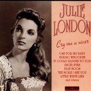 Julie London - Cry Me A River (1995)