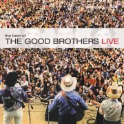 The Good Brothers - Best Of The Good Brothers (2003)