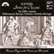 Philharmonia Baroque Orchestra, Nicholas McGegan - Handel: Arias for Cuzzoni (2006)