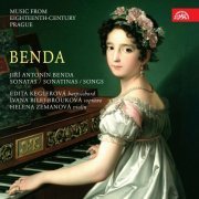 Ivana Bilej Brouková, Edita Keglerová, Helena Zemanová - Benda: Sonatas, Sonatinas, Songs. Music from 18th Century, Prague (2015)