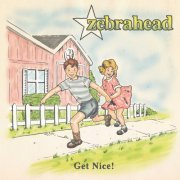 Zebrahead - Get Nice! (2011)