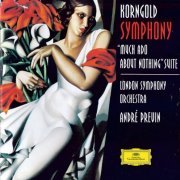 London Symphony Orchestra, André Previn - Korngold: Symphony in F sharp; Much Ado About Nothing (1997)