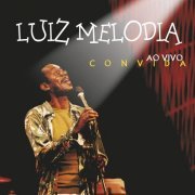 Luiz Melodia - Ao vivo convida (2002)