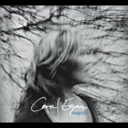 Coral Egan - Magnify (2007)