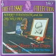 Harry Davidson - Those Were The Days, Vol. 1 (A Programme of Old Time Dances) (2024)