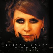 Alison Moyet - The Turn (2007 Reissue Deluxe Edition) (2015)