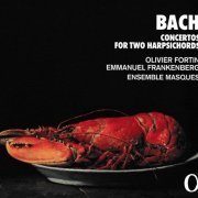 Olivier Fortin, Emmanuel Frankenberg, Ensemble Masques - J.S. Bach: Concertos for Two Harpsichords (2020) CD-Rip