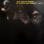 Jack Walrath Quintet - At Umbria Jazz Festival, Vol. 2 (1983) [Hi-Res]