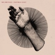 Den Der Hale - Pastoral Light (2024) [Hi-Res]