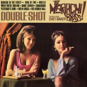 The Mariachi Brass - Double Shot (2013)