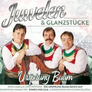 Ursprung Buam - Juwelen & Glanzstücke (2019)