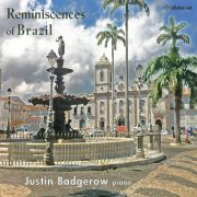 Justin Badgerow - Reminiscences of Brazil (2020) [Hi-Res]