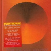 Robin Trower - For Earth Below (50th Anniversary Edition) (2025) {4CD}