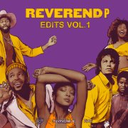 Reverend P - Reverend P Edits Vol. 1 (2020)