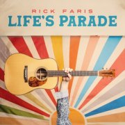 Rick Faris - Life’s Parade (2025) Hi-Res