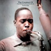 Paul Desmond - The Greatest Of Paul Desmond Lee Konitz & Sonny Stitt (All Tracks Remastered) (2022)