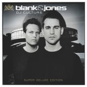 Blank & Jones - DJ Culture [Super Deluxe Edition] (2013)
